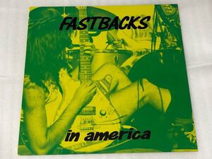 fast backs / in america 検索 subpop lazy cowgirls devil dogs nirvana mudhoney ramones clash damned sex pistols パンク天国 