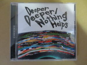 ONE OK ROCK　Deeper Deeper　Nothing Helps