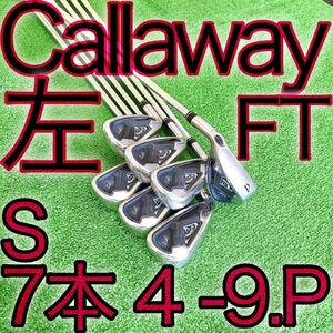 ク88★希少レフティ★大人気★Callaway キャロウェイFT アイアンセット 7本 左利き用 Lefty S 純正ゴルフクラブ エフティー NSプロスチール