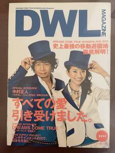 DREAMS COMETRUE◇ DWL MAGAZINE 2011 ワンダーランド マガジン ◇