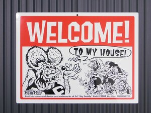 Rat Fink サインプレート《WELCOME! 》 RAF229　ラットフィンク　ガレージ　看板　サインボード　アメリカ　ウエルカム