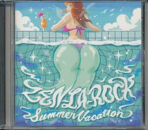 ゼンラロックZEN-LA-ROCK/SUMMER VACATION