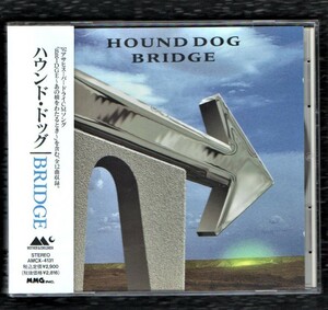 ∇ ハウンドドッグ HOUND DOG 1992年 美品 CD/ブリッジ/アサヒスーパードライ CM曲 BRIDGE～あの橋をわたるとき 他全12曲収録/大友康平