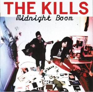 ＊中古CD THE KILLS/Midnight Boom 2008年作品3rd国内ライナー付き 英国ガレージロック SONIC YOUTH DWARVES LOCUST RADIOHEAD oasis