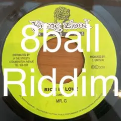 8ball Riddim Mr G (Goofy) / Rich In Love