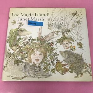 A61-016 The Magic Is1and Janet Marsh MICHAEL JOSEPH ページ割れ有り