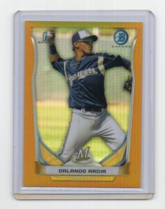 2014 Bowman Chrome [ORLANDO ARCIA] 1st Bowman Gold Refractor Card (ゴールド・リフラクターカード) 50枚限定 Atlanta Braves MLB