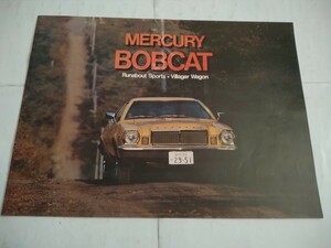 旧車当時物　MERCURY BOBCAT（年式不明)カタログ