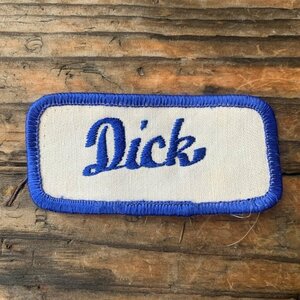 【3.9㎝×8.2㎝】「Dick」刺繍ワッペン 白×青■ビンテージ オールド レトロ アメリカ古着 雑貨 名札 ネームパッチ ディック