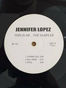 Jennifer Lopez - This Is Me ... The Sampler (12, EP, Sampler) Loving You / All I Have / Still / The One / I