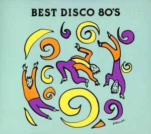 ＢＥＳＴ　ＤＩＳＣＯ　’８０Ｓ／（オムニバス）