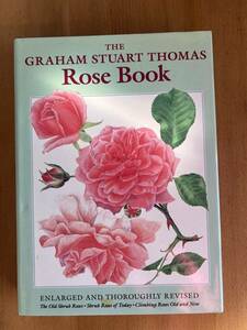 The GRAHAM THOMAS Rose Book 洋書 バラの本、中古本