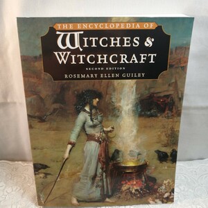 The Encyclopedia of Witches and Witchcraft