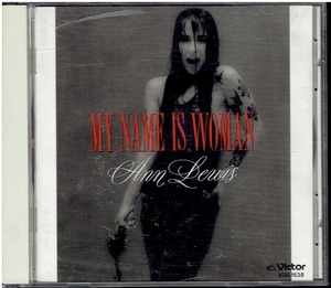 CD★アン・ルイス★MY NAME IS WOMAN