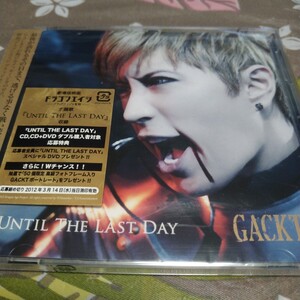 ●Gackt 新品 シングル UNTIL THE LAST DAY DVD付き