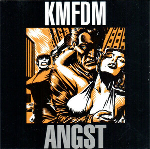 KMFDM　Angst　1993年　輸入盤CD　インダストリアル　EBM　ELECTRONIC BODY MUSIC　ミニストリー　NIN　スキニー・パピー　FRONT242　PIG 