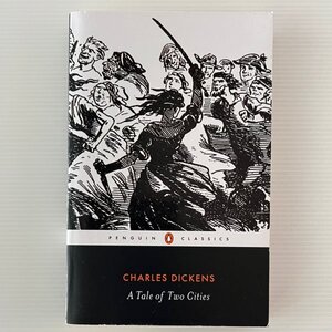 A Tale of Two Cities ＜Penguin Classics＞二都物語 Charles Dickens　チャールズ・ディケンズ Penguin Books