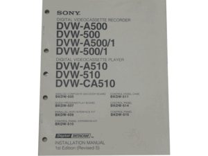 ★★　DVW-A500/500/A510/510 (SONY)　デジタルベータカム　 INSTALLATION MANUAL 　DVW500INSTMAOA ★★ 