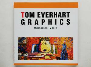 Tom Everhart Graphics Memories Vol.2　トム・エバハート ピーナッツ スヌーピー Peanuts Snoopy