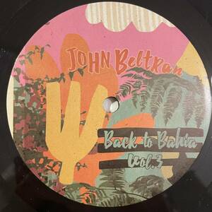 【7inch】John Beltran「Back To Bahia Vol. 3」MotorCity Wine Recordings MCWR014