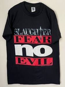 貴重！90sオリジナル スローター SLAUGHTER Tシャツ Fear No Evil 1995 SKID ROW MOTLEY CRUE GUNS METALLICA PANTERA ANTHRAX MEGADETH