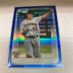 Alex Dickerson RC 2011 Bowman Chrome Draft Prospects Blue Refractors /199