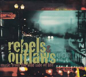 輸 Various Rebels & Outlaws: Music From The Wild Side Of Life ◆規格番号■724352001422◆送料無料■即決●交渉有