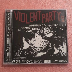 CD V.A. VIOLENT PARTY DOWN TOWN STREET PUNKER GAI GEDON NO-CUT GESS CONFUSE CRAPS コンフューズ