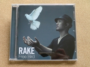 ＊RAKE／Free Bird（ESCL4104）（日本盤）