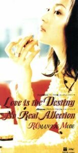 Ｌｏｖｅ　ｉｓ　ｔｈｅ　Ｄｅｓｔｉｎｙ／ＲＯＭＡＮＴＩＣ　ＭＯＤＥ