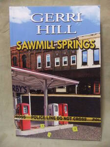 ★Sawmill Springs　英語版 ★ Gerri Hill（ジェリー・ヒル）