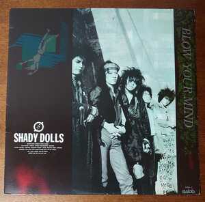 【見本品】28BA-2 1987年/BLOW YOUR MIND(LP)/SHADY DOLLS-シェイディ・ドールズ