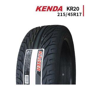 215/45R17 2024年製造 新品サマータイヤ KENDA KR20 ケンダ 215/45/17