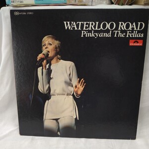 n-302◆Pinky & The Fellas / Waterloo Road（LP ピンキーとフェラス 和モノ レアグルーヴ レコード 見本盤◆状態は画像で確認してください