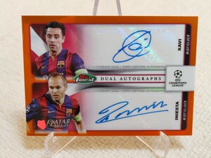 2023/24 Topps finest DUAL AUTOGRAPHS XAVI ANDRES INIESTA 直筆サインカード シャビ イニエスタ