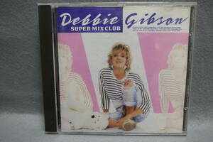 ●送料無料●中古● DEBBIE GIBSON / Super-Mix Club / デビー・ギブソン / スーパー・ミックス・クラブ / 20P2 3024