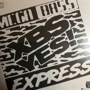 XBS 『MEGA BASS EXPRESS』NITRO,DABO,MACKA-CHIN,DELI,S-WORD,SUIKEN,BIGZAM,AQUARIUS,DJ HAZIME,DJ WATARAI,ZEEBRA,TOKONA-X,MURO