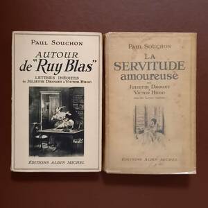 Paul Souchonによるヴィクトル・ユゴーとジュリエット・ドルーエを巡る２冊（フランス語）