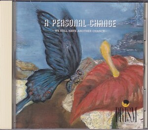 CD PRISM A PERSONAL CHANGE プリズム 和田アキラ