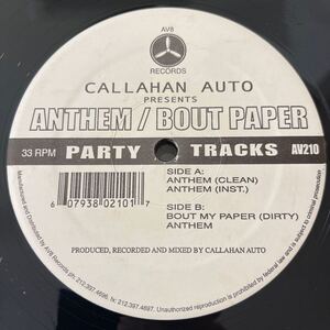 AV8/AV210/CALLAHAN AUTO/ANTHEM/BOUT PAPER/PARTY TRACKS/レコード/中古/DJ/hiphop/CLUB