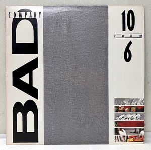 AJ71409▲US盤 BAD COMPANY/10 From 6 LPレコード バッド・カンパニー