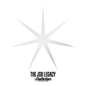 三代目 J SOUL BROTHERS from EXILE TRIBE / THE JSB LEGACY 【初回限定盤】[CD+2DVD]