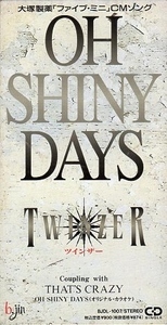 ◆8cmCDS◆TWINZER/OH SHINY DAYS/ファイブ・ミニ CMソング