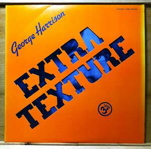 ■4/LP【05656】-【国内盤】GEORGE HARRISONジョージ・ハリスン●EXTRA TEXTURE『ジョージ・ハリスン帝国』