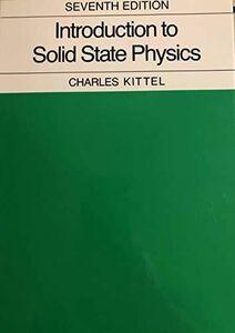 [A01118949]Introduction to Solid State Physics Kittel， Charles