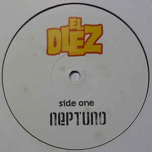 El Diez / Neptuno 12インチ Not On Label フランス盤 Electronic, Latin, Jazzdance, Disco OZOMATLI