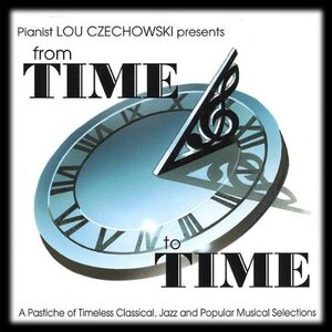 【中古】 From Time To Time (Lou Czec howski)