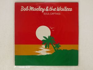 BOB MARLEY & THE WAILERS/SOUL CAPTIVES/BREAKAWAY BWY64 LP