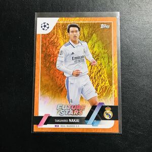 (25枚限定！) 中井卓大 / 2022-23 Topps Jade Edition UEFA Club Competitions Orange #/25 パラレルカード レアルマドリード