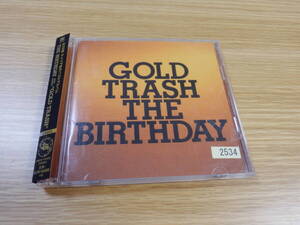 The Birthday CD2枚組ベストアルバム「GOLD TRASH」チバユウスケ BEST Thee michelle gun elephant 帯あり